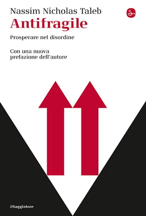 Copertina: Antifragile. Prosperare nel disordine