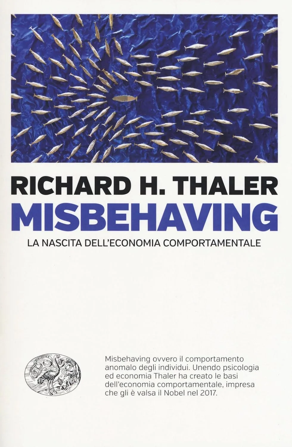 Copertina: Misbehaving. La nascita dell'economia comportamentale
